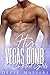 His Vegas Bomb by Derek Masters