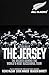The Jersey: The All Blacks:...