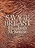 Savage Breast