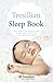 The Tresillian Sleep Book: ...
