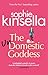 The Undomestic Goddess by Sophie Kinsella The Undomestic Goddess by Sophie Kinsella