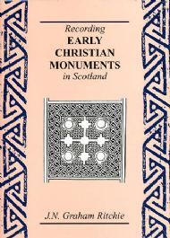 Recording Early Christian Monuments in Scotland