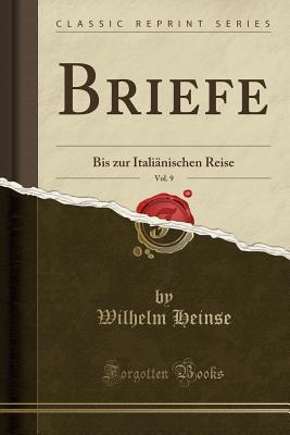 Briefe, Vol. 9