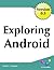 Exploring Android