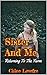 Sister And Me: Returning To...