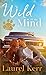 Wild on My Mind by Laurel Kerr