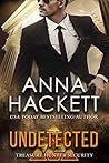 Undetected by Anna Hackett