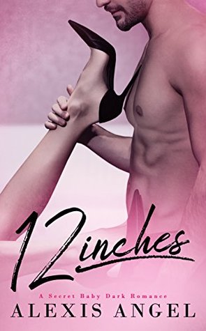 12 Inches Size Matters 1 By Alexis Angel
