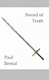 Sword of Truth by Paul Bernal