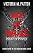 Web Of Malice: Bound By Misery