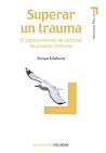 Superar un trauma...