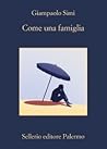 Come una famiglia by Giampaolo Simi