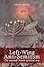 Left-Wing Anti-Semitism: Th...