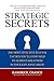 Strategic Secrets: The Most...