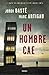 Un hombre cae (Albert Martínez, #1)