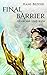 Final Barrier (The Arcane S...