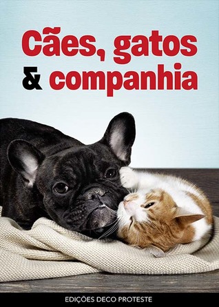 Cães, Gatos & Companhia