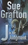 J Is For Judgment by Sue Grafton