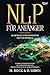 NLP für Anfänger, 16 geniale und effektive NLP-Techniken um I... by M. Rock