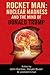 Rocket Man: Nuclear Madness...