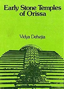 Early Stone Temples of Orissa