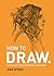 How To Draw: Sketch and Draw Anything, Anywhere