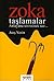 Zoka: Taşlamalar