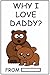 Why I Love You Daddy?: Fill...