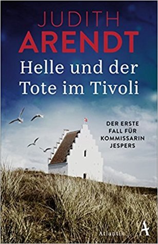 Helle und der Tote im Tivoli (Helle Jespers, #1)