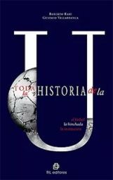 Toda la historia de la U