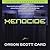 Xenocide (Ender's Saga, #3)