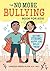 The No More Bullying Book for Kids by Vanessa Green Allen
