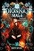 Dionna's Mage (Dragon Origi...