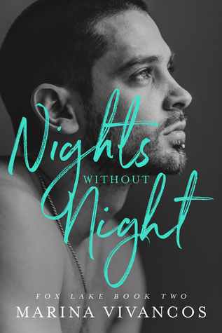 Nights Without Night  (Fox Lake, #2)