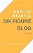 How to Start a Blog: How To...
