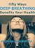Fifty Ways Deep Breathing B...