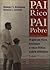 Pai Rico, Pai Pobre by Robert T. Kiyosaki