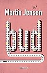 Bud by Martin Jensen