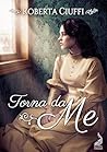 Torna da me by Roberta Ciuffi
