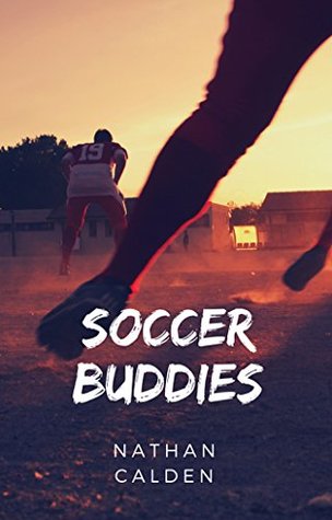 Soccer Buddies (Kindle Edition)