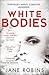 White Bodies
