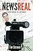 News Real (News Memoir Book 1)