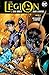 The Legion by Dan Abnett and Andy Lanning Vol. 2 (Legion Lost (2000-2001))