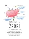 Și tu poți să zbori