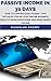 Passive Income In 30 Days :...