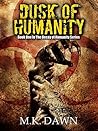Dusk of Humanity