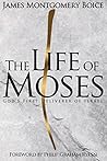 The Life of Moses...