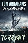 Torrent (The Alt Apocalypse, #3)