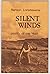Silent Winds: Poetry of One...