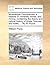 Mineralogia Cornubiensis; A Treatise on Minerals, Mines, and Mining: Containing the Theory and Natural History of Strata, Fissures, and Lodes, ... by W. Pryce, ...